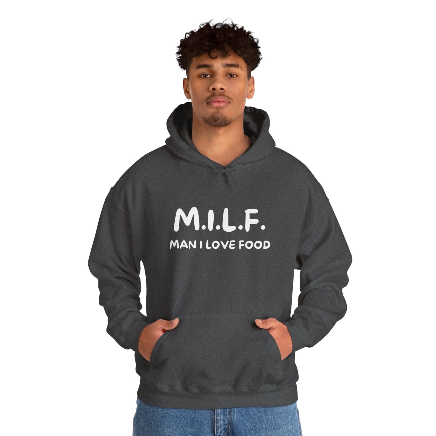MILF - Man I Love Food Hoodie