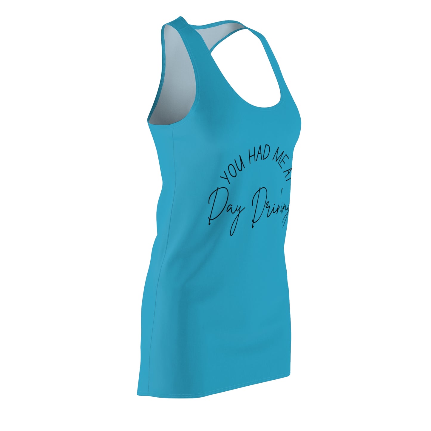 Women's You Had Me At Day Drinking Dress