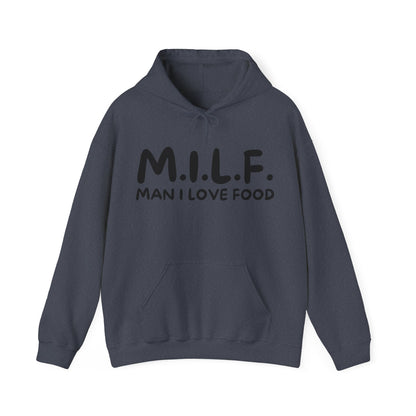 MILF - Man I Love Food Hoodie