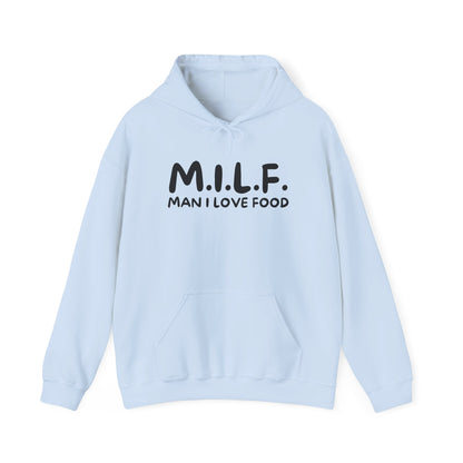 MILF - Man I Love Food Hoodie