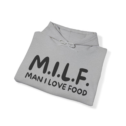MILF - Man I Love Food Hoodie